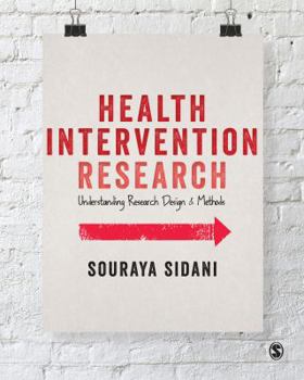 Paperback Health Intervention Research: Understanding Research Design and Methods Book