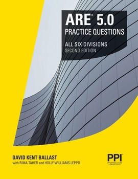Paperback Ppi Are 5.0 Practice Questions All Six Divisions, 2nd Edition - Comprehensive Practice for the Ncarb 5.0 Exam Book