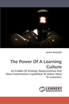 Paperback The Power Of A Learning Culture Book