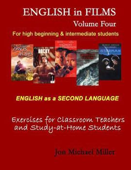 Paperback English in Films: Volume Four: ESL Exercises for Teachers and Home Study Book