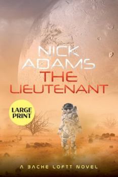 Paperback The Lieutenant Large Print Edition [Large Print] Book