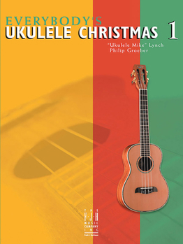 Paperback Everybody's Ukulele Christmas Book 1 Book