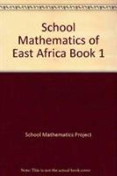 Paperback School Mathematics of East Africa Book 1 Book