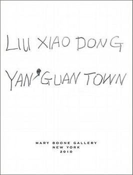 Paperback Liu Xiaodong: Yan' Guan Town Book