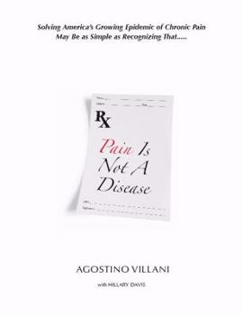 Paperback Pain Is Not A Disease Book