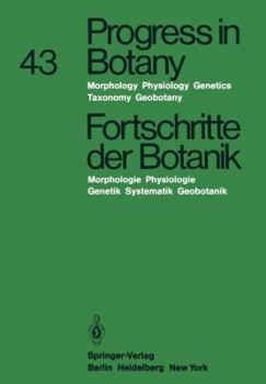 Paperback Progress in Botany/Fortschritte Der Botanik: Morphology - Physiology - Genetics Taxonomy - Geobotany / Morphologie - Physiologie - Genetik Systematik Book