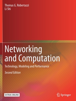 Paperback Networking and Computation: Technology, Modeling and Performance Book