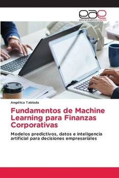 Paperback Fundamentos de Machine Learning para Finanzas Corporativas [Spanish] Book