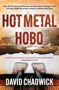 Paperback Hot Metal Hobo (The Nixon's America trilogy) Book