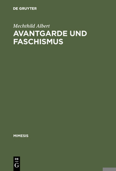 Hardcover Avantgarde und Faschismus [German] Book