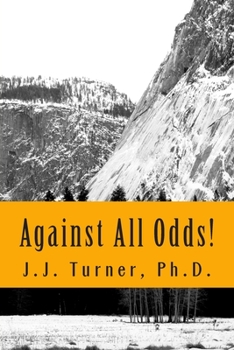 Paperback Against All Odds!: Activating The Book of Acts In The 21st Century Book