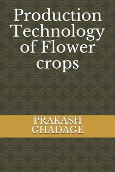 Paperback Production Technology of Flower crops Book
