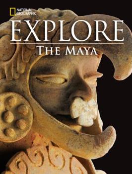 Paperback National Geographic Explore: The Maya Book