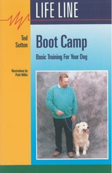 Paperback Boot Camp: Basic Training for Your Dog Book