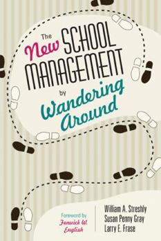 Paperback The New School Management by Wandering Around Book