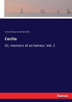 Cecilia, or Memoirs of an Heiress