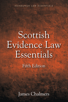 Hardcover Scottish Evidence Law Essentials Book