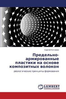Paperback Predel'no-Armirovannye Plastiki Na Osnove Kompozitnykh Volokon [Russian] Book