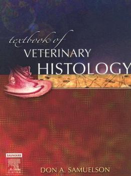 Hardcover Textbook of Veterinary Histology Book