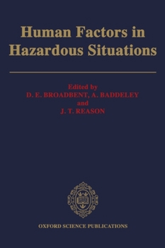 Hardcover Human Factors in Hazardous Situations Book