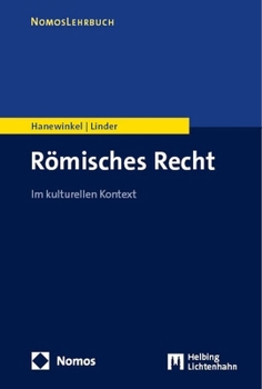 Paperback Romisches Recht: Im Kulturellen Kontext [German] Book