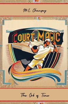 Paperback Court Magic: The Orb of Time Book