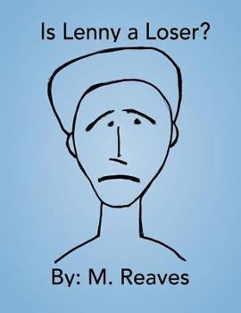 Is Lenny a Loser?