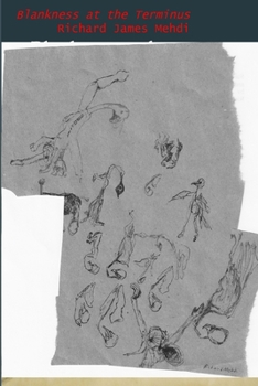 Paperback Blankness at the Terminus: Volume 2 of Furtive and Bearable Cessation Book