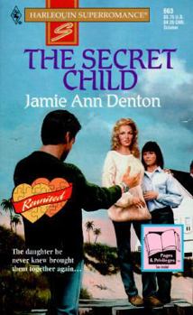 Mass Market Paperback Harlequin Super Romance #663: The Secret Child Book