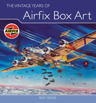 Hardcover The Vintage Years of Airfix Box Art Book