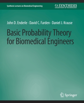 Paperback Basic Probability Theory for Biomedical Engineers Book