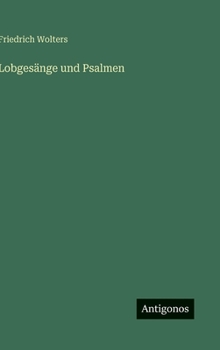 Hardcover Lobgesänge und Psalmen [German] Book