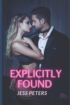 Paperback Explicitly Found Book