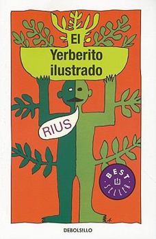 Paperback El Yerberito Ilustrado = The Ilustrated Herbal Medicine [Spanish] Book