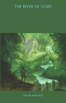 The River of Stars - Book #3 of the Sanders of the River