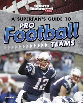 Hardcover A Superfan's Guide to Pro Football Teams Book