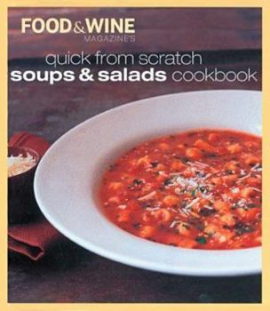 Hardcover Quick from Scratch Soups & Salad Cookbook Book