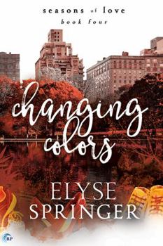 Paperback Changing Colors (Seasons of Love) Book
