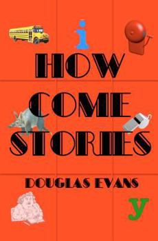 Paperback How Come Stories Book
