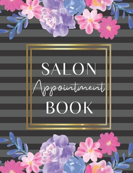 Paperback Salon Appointment Book: Daily Appointment Book