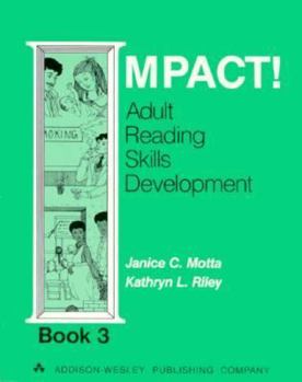 Paperback Impact! Adult Reading Skills Development Book 3 Book