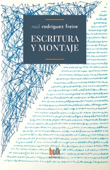 Paperback Escritura y montaje [Spanish] Book