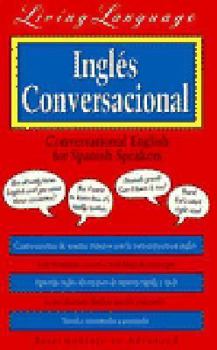 Audio Cassette LL Conversational English for Spanish Speakers: Learn Idiomatic English at Home or on the Go Book