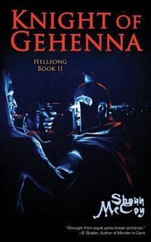 Knight of Gehenna - Book #2 of the Hellsong