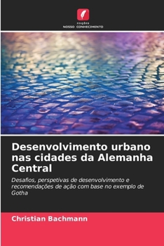 Paperback Desenvolvimento urbano nas cidades da Alemanha Central [Portuguese] Book