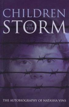 Paperback Children of the Storm: The Autobiography of Natasha Vins Book