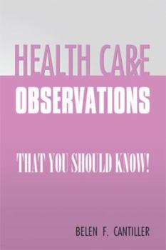 Paperback Health Care Observations: that you should know! Book