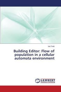 Paperback Building Editor: Flow of Population in a Cellular Automata Environment Book