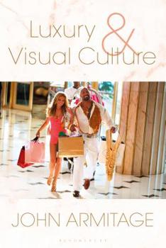 Paperback Luxury and Visual Culture Book