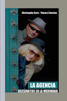 Paperback La Agencia: Asesinatos En La Merindad [Spanish] Book